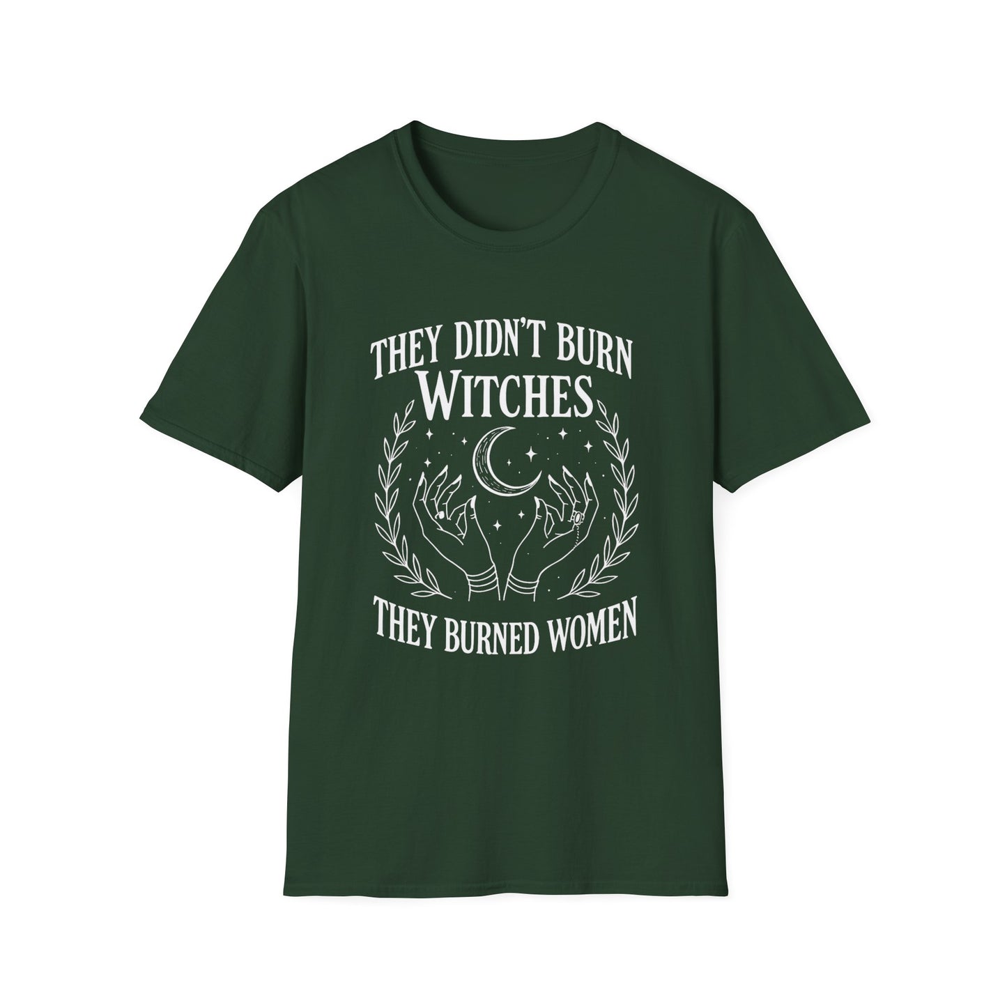 They Burned Women T-Shirt